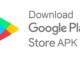 Download Google Play Store APK For Android